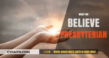 Understanding the Core Principles of What We Believe Presbyterian