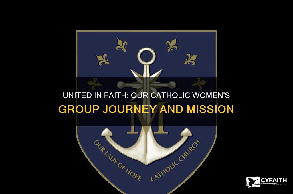 what we do together as a catholic womens group