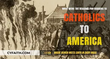 Quakers and Catholics: Religious Persecution and Migration to America