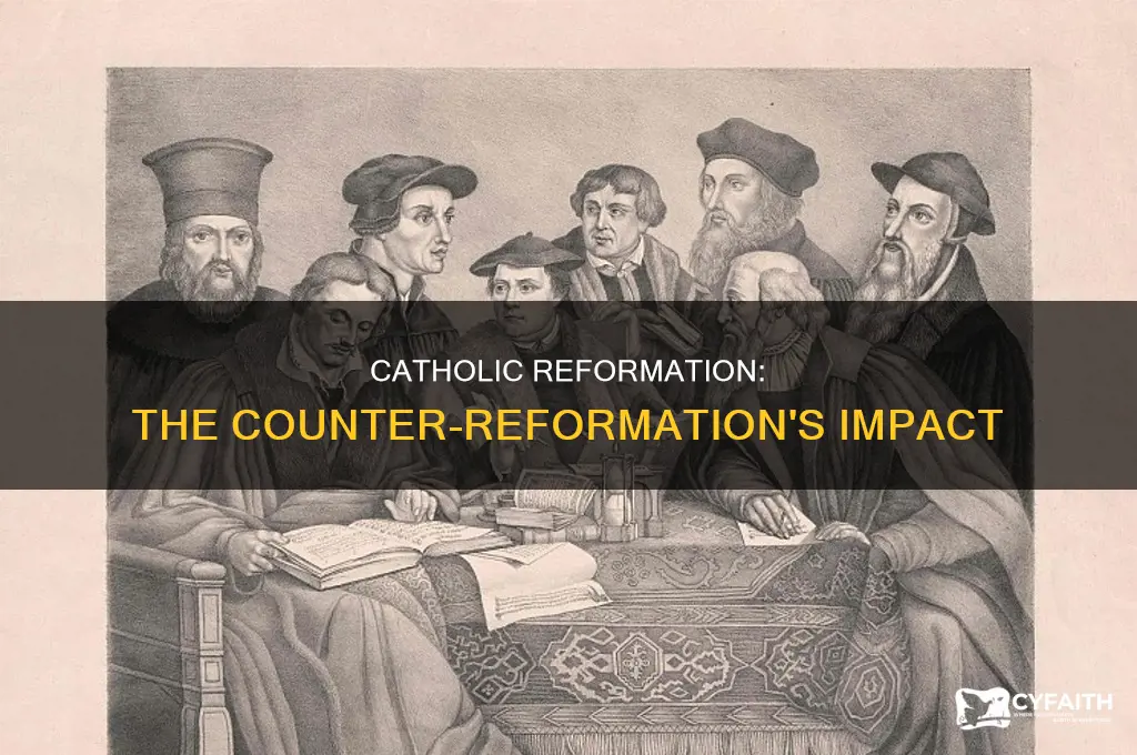 what were the results of the catholic reformation