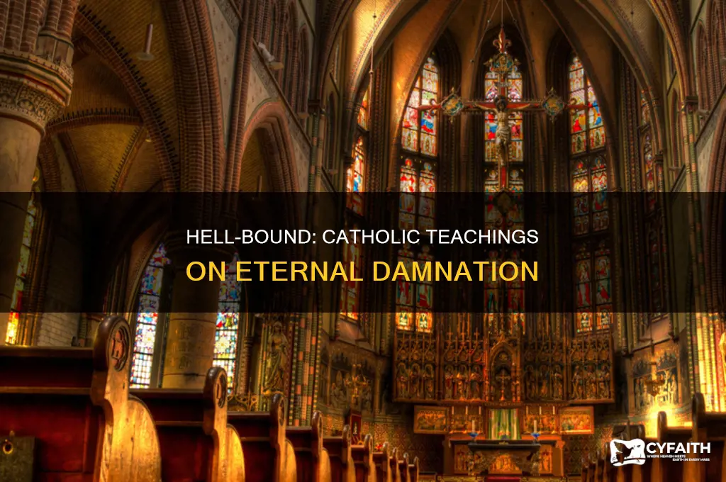 what will send you to hell catholic teaching