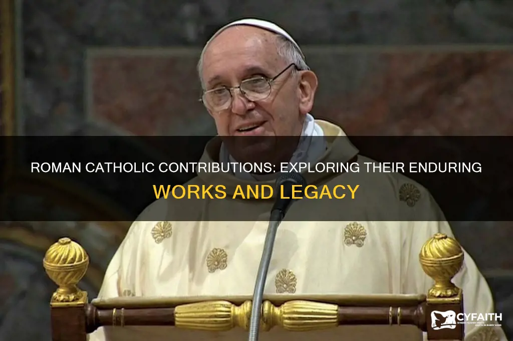 what works did romans catholics