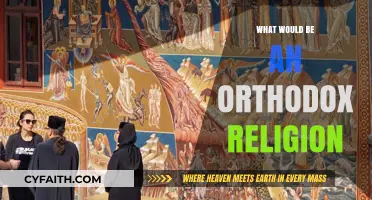 Understanding Orthodox Religion: Core Beliefs, Practices, and Traditions Explained