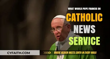 Pope Francis' Actions: Catholic News Service Insights