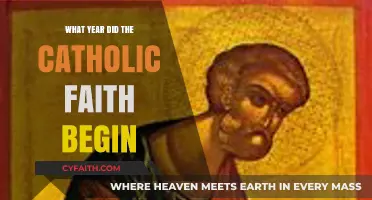 The Catholic Faith: Its Ancient Origins and History