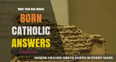 When was Moses Born? Catholic Answers