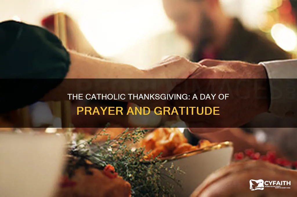 what you call thanksgiving in catholic