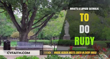 A Guide for Lapsed Catholics: Rudy's Story