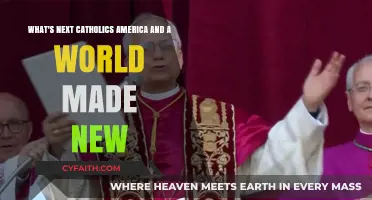 Catholics in America: Navigating Faith in a World Made New