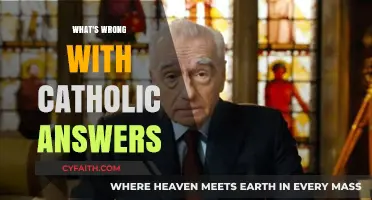 Catholic Answers: Misguided or Misleading?