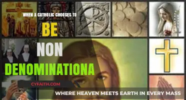 A Catholic's Choice: Embracing Non-Denominational Faith