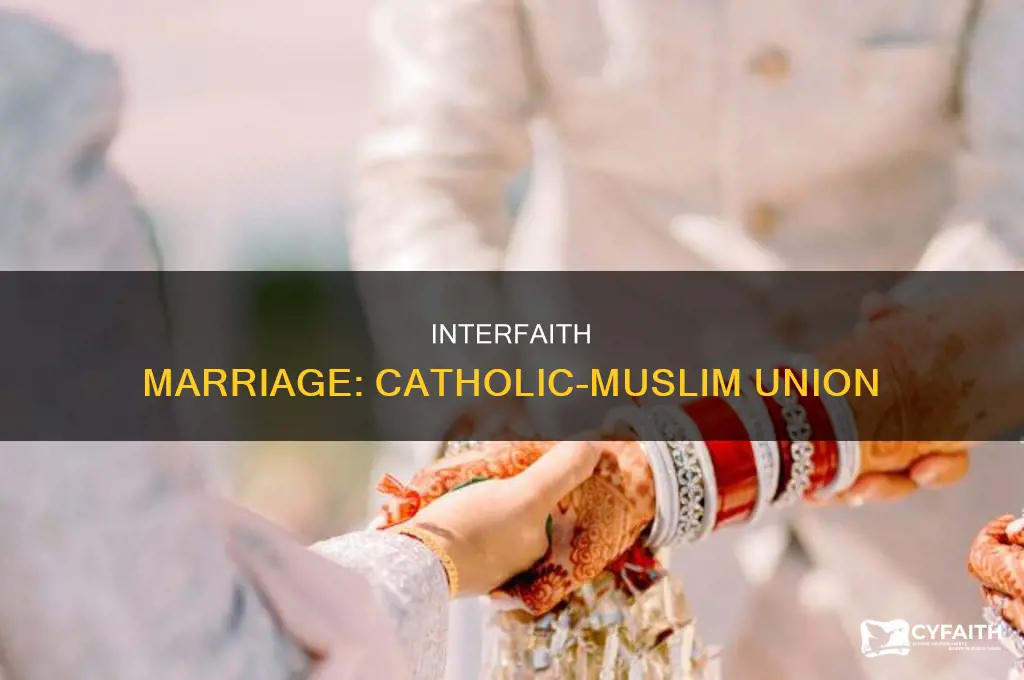 when a catholic marries a muslim