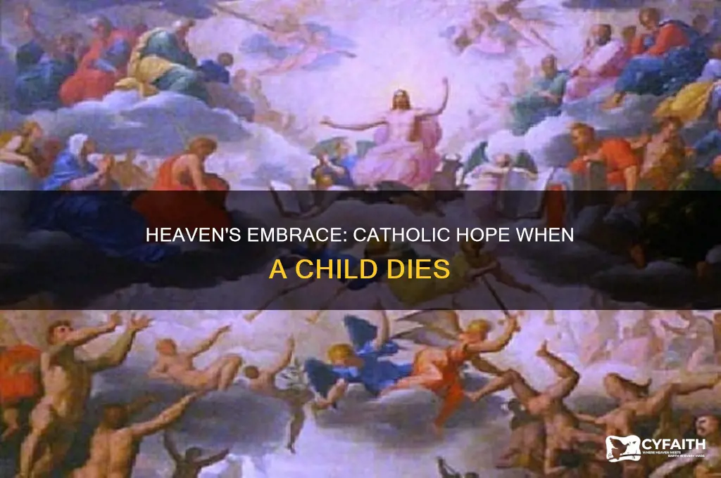 when a child dies heaven capacity for love catholic