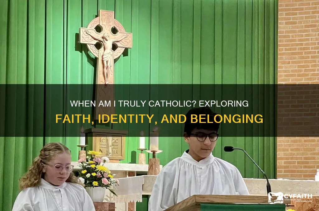 when am i a catholic