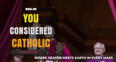Understanding the Criteria: When Are You Officially Considered Catholic?