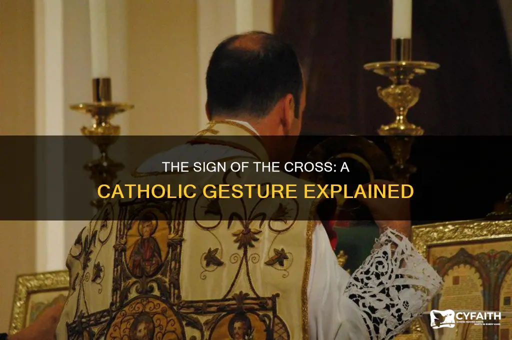 when catholics cross forehead chin and chest