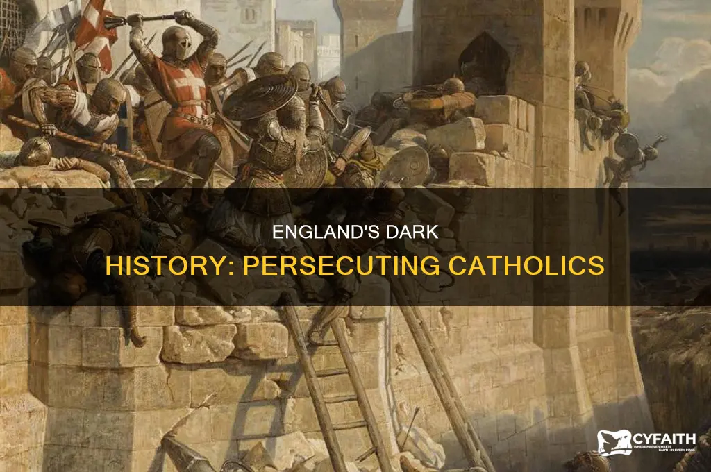 when catholics wear perscuted in england