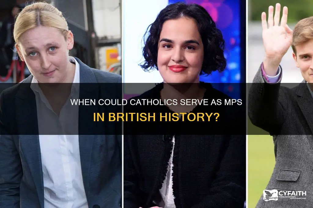 when could catholics become mps