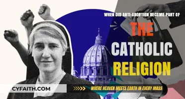 When Did Anti-Abortion Stance Become Central to Catholic Doctrine?