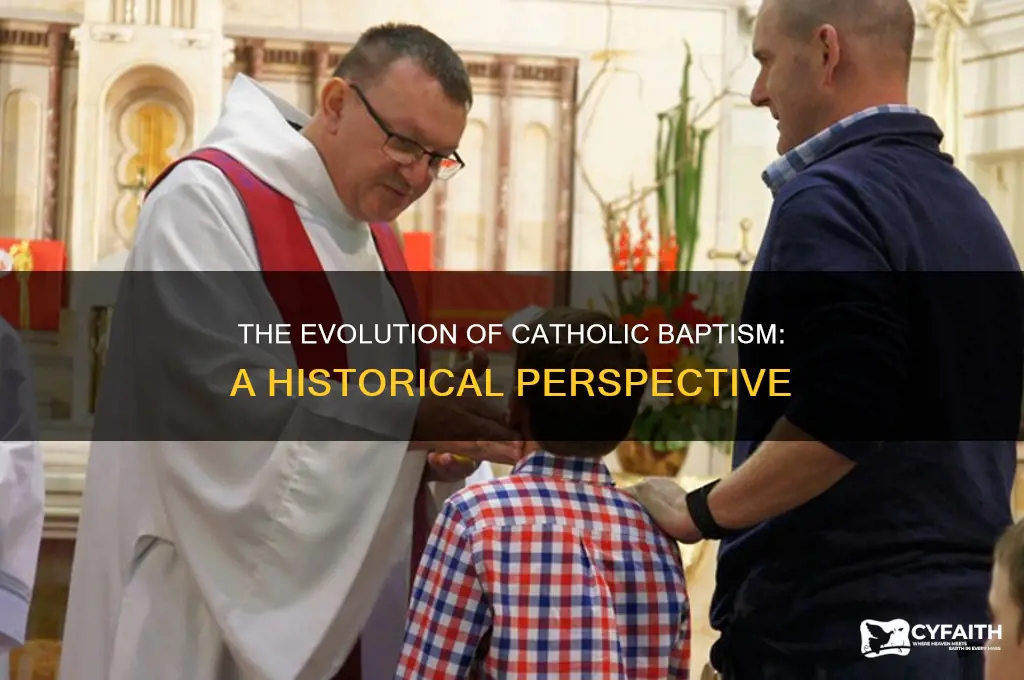 when did catholic baptism become a thing