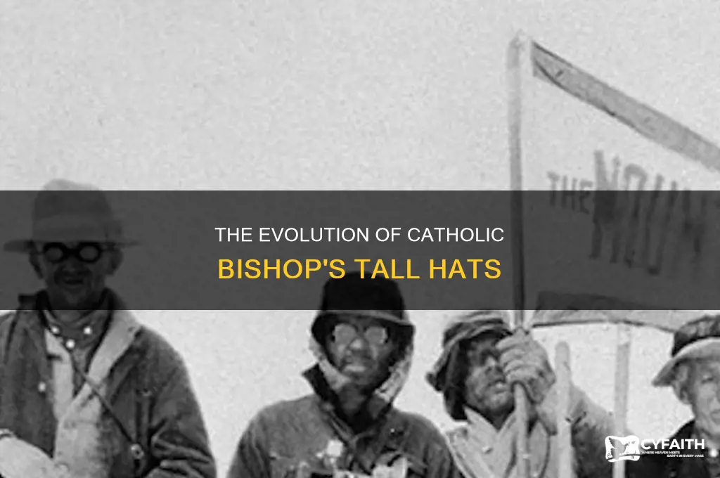 when did catholic bishops begin wearing tall hats