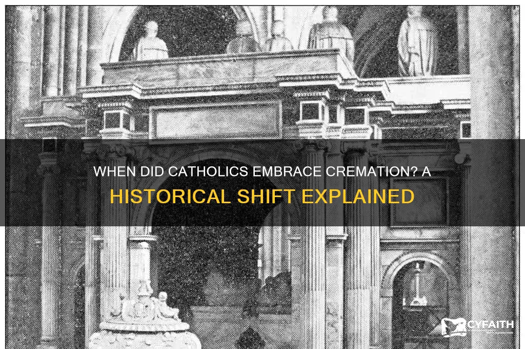 when did catholics allow cremation