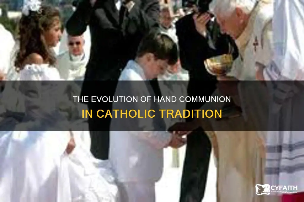 when did catholics begin receiving communion in their hands