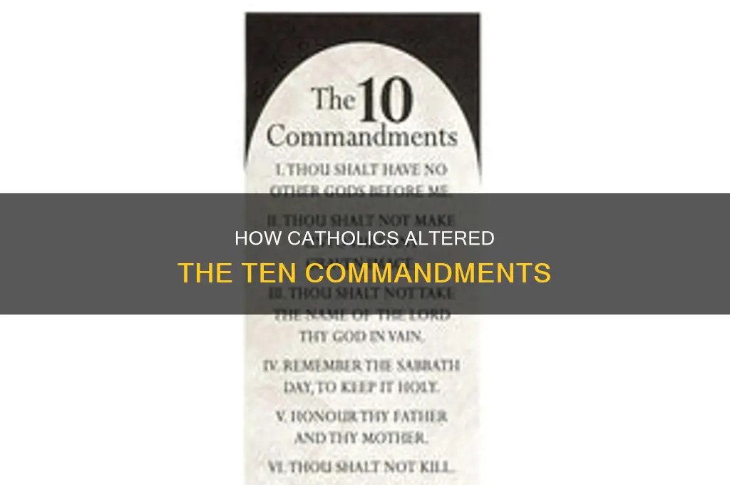 when did catholics change the 10 commandments