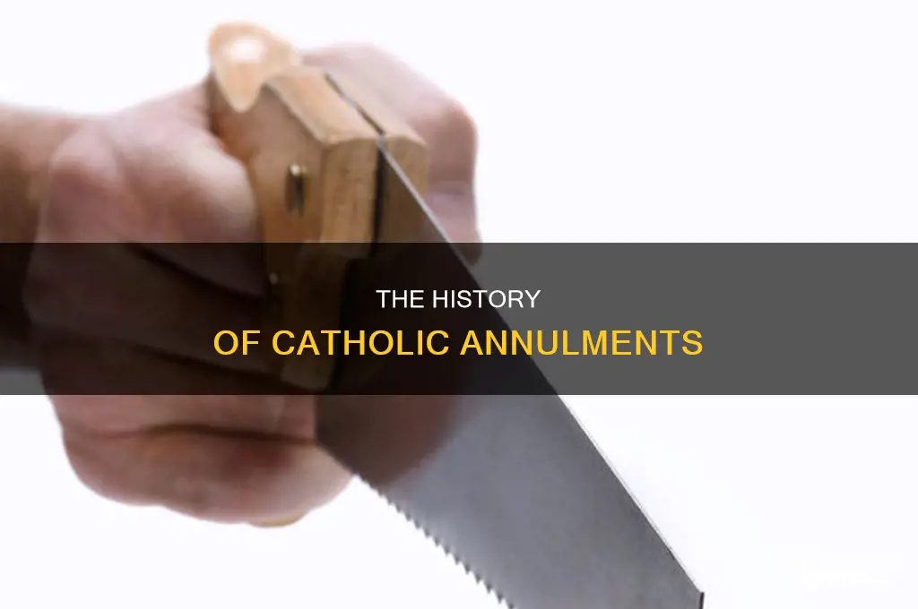 when did catholics first start having anullments