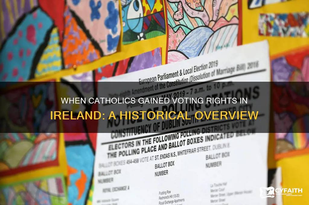 when did catholics get the right to vote in ireland