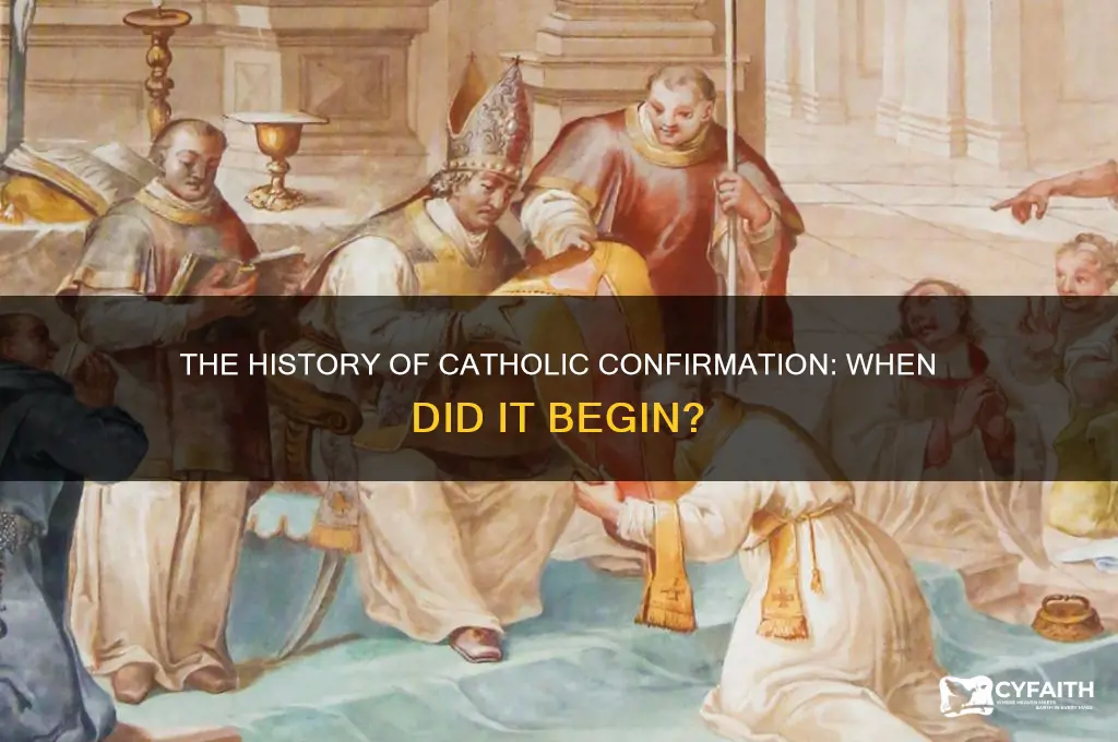 when did catholics start doing confirmation