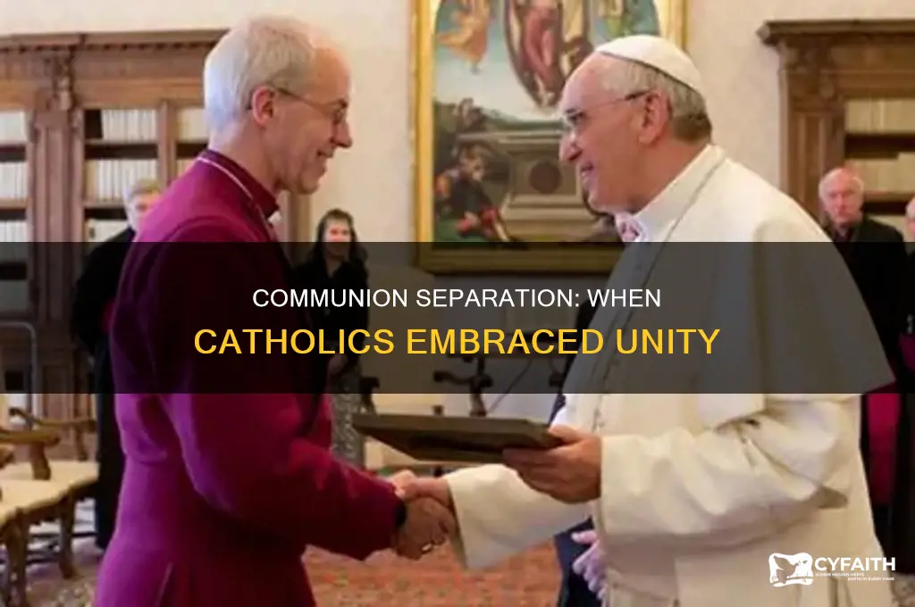 when did catholics stop separating communion