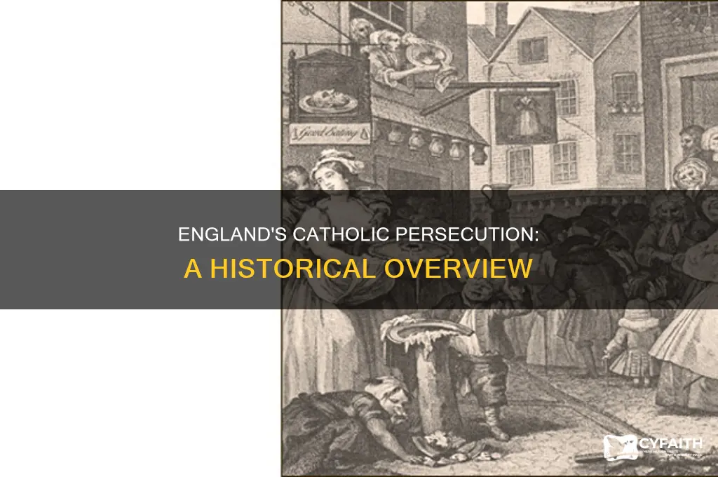 when did england persecute the catholics