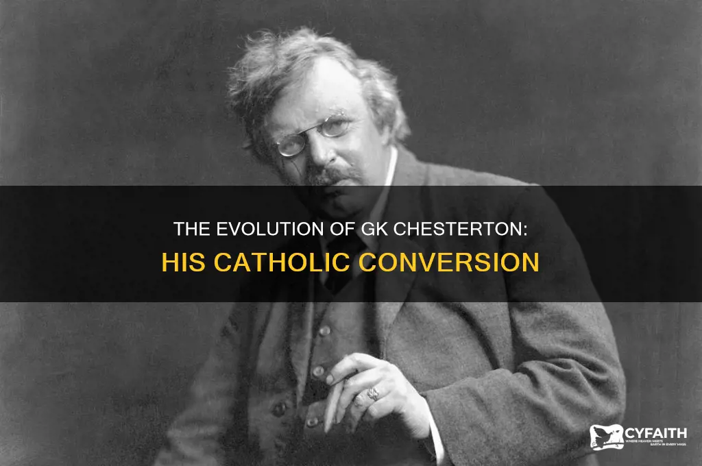 when did gk chesterton become catholic