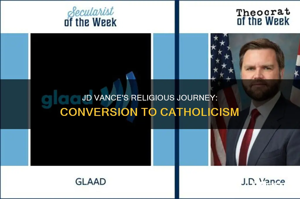 when did jd vance convert to catholism