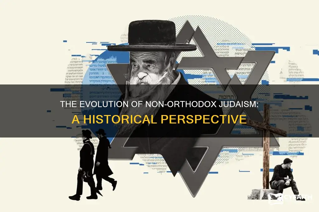 when did jews become non-orthodox