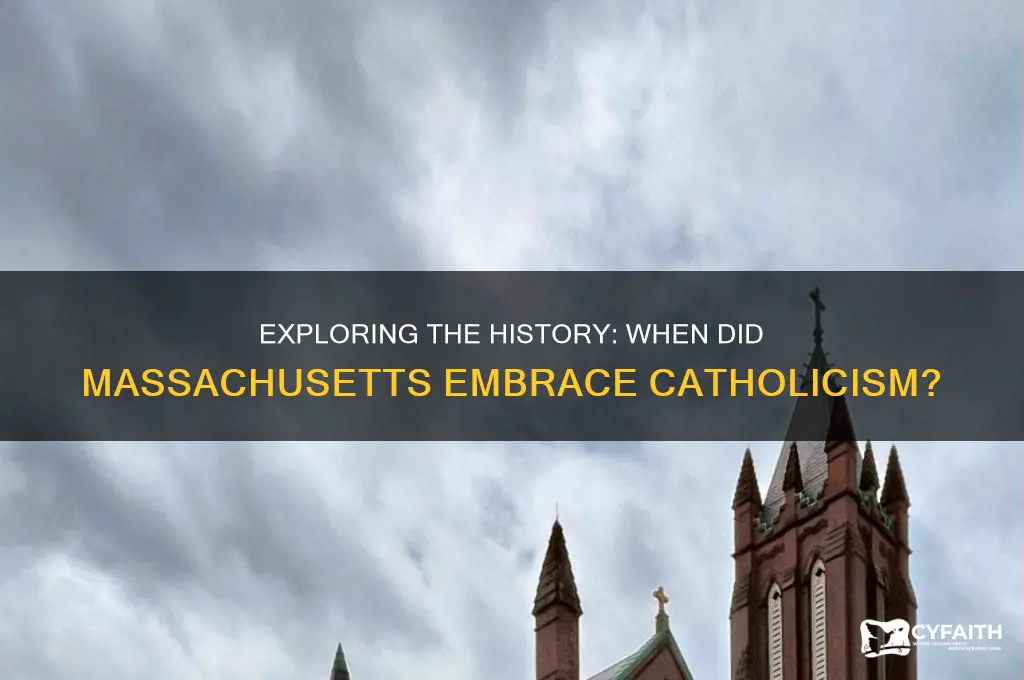 when did ma become catholic