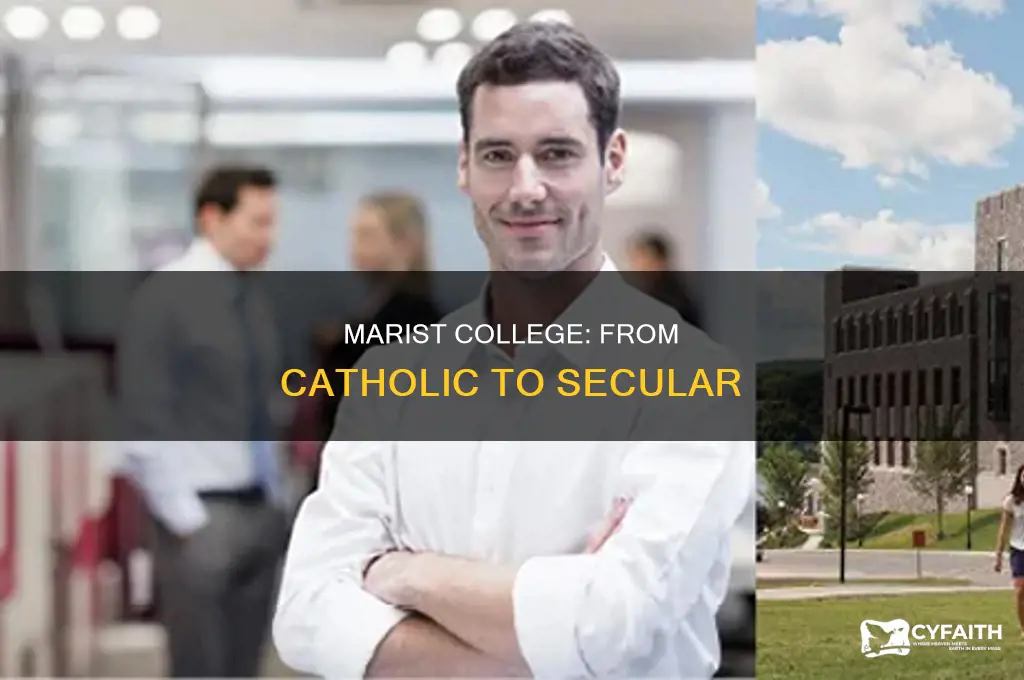 when did marist college stop being catholic