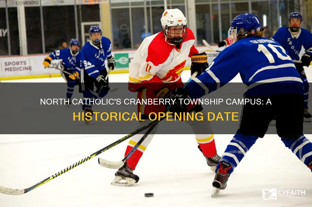 when did north catholic open in cranberry township pa