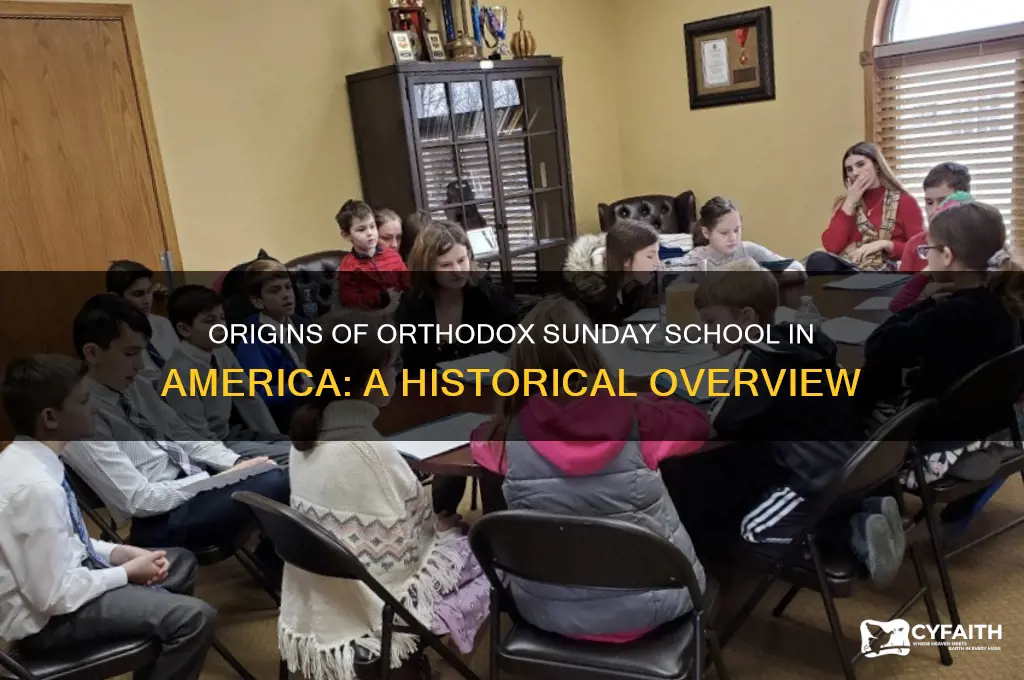 when did orthodox sunday school begin in america