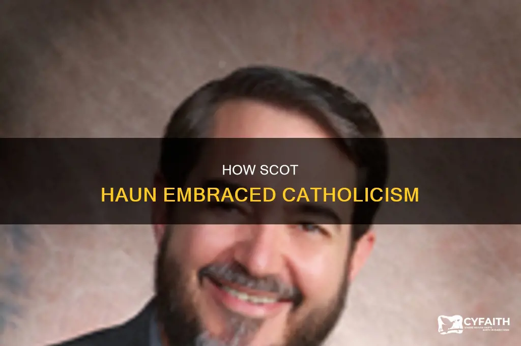 when did scot haun become catholic