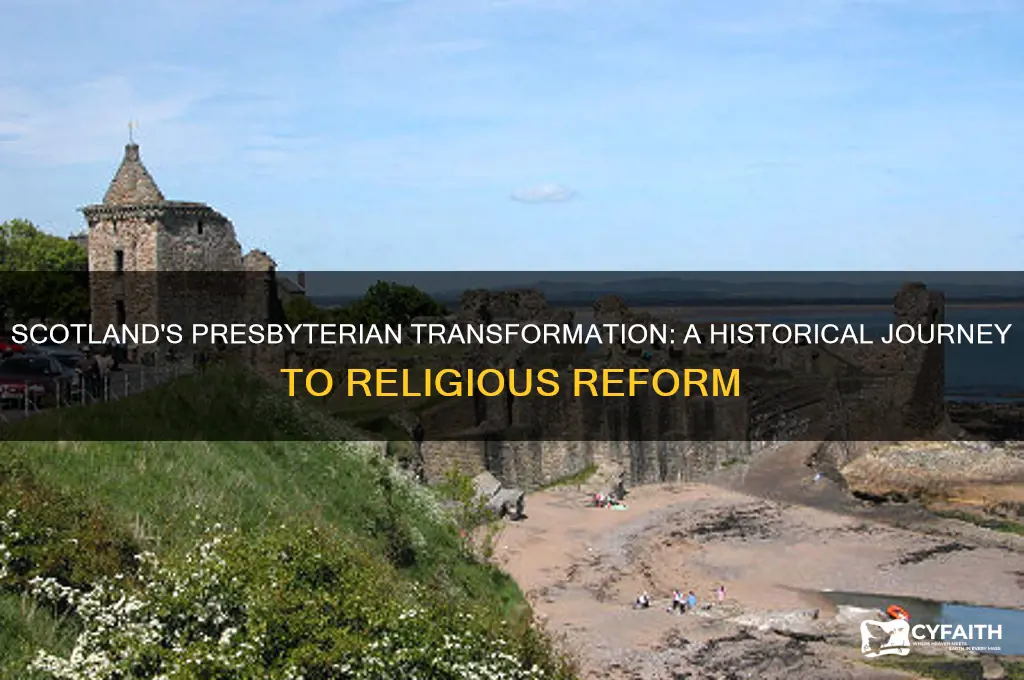when did scotland become presbyterian