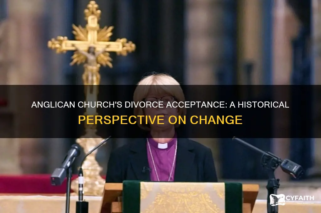 when did the anglican church allow divorce