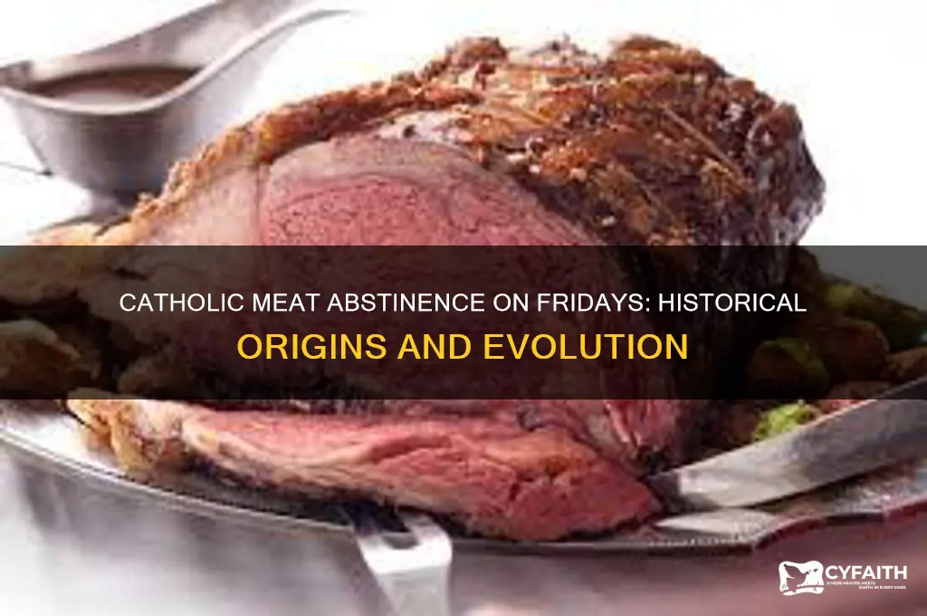 when did the catholic prohibition on meat on friday