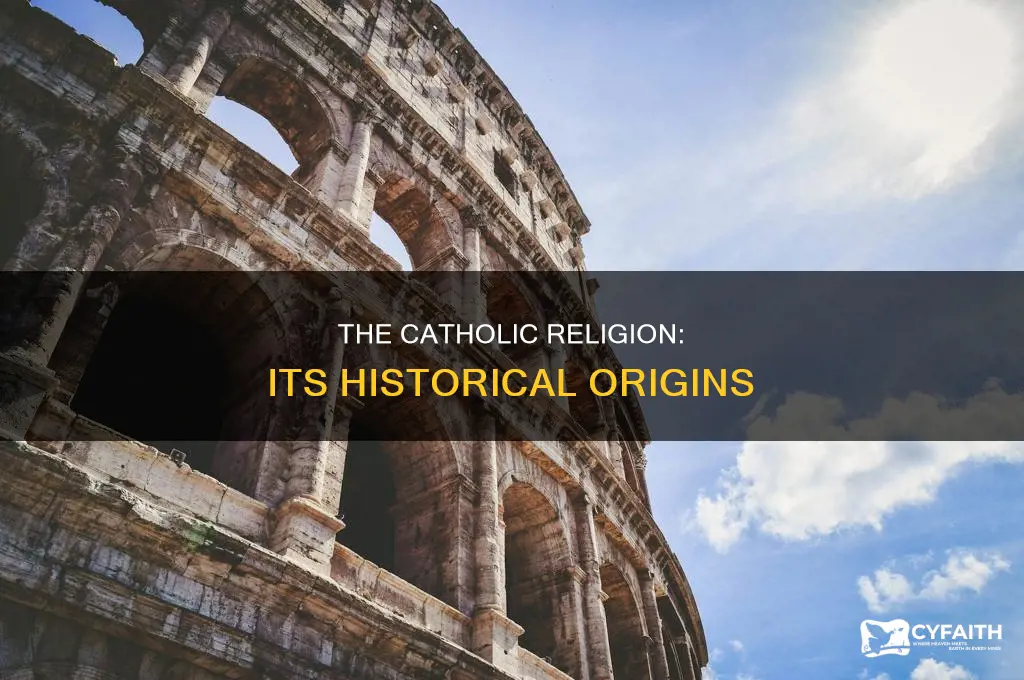 when did the catholic religion come into play