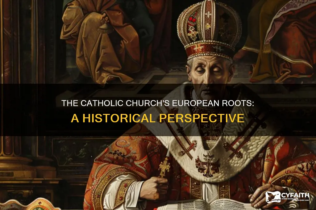 when did the catholic religion start in europe