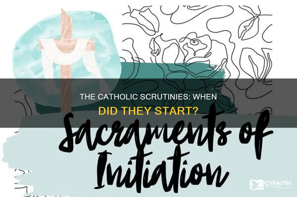 when did the catholic scrutinies begin