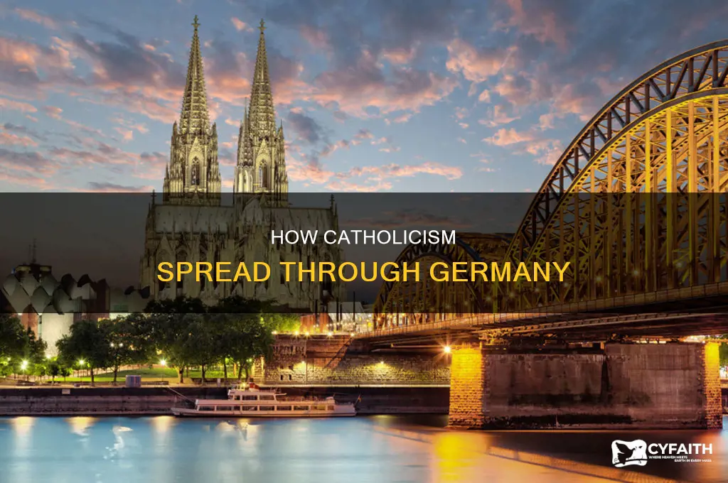 when did the catholics speard to germany