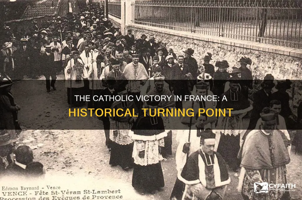 when did the catholics win the war in france