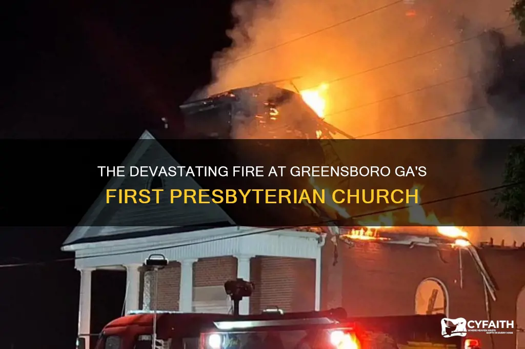 when did the first presbyterian church of greensboro ga burn